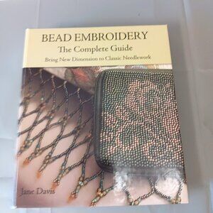 Bead Embroidery Complete Guide Jane Davis Craft Book Needlework Illustrated